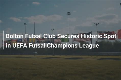 Futsal Champions League .
